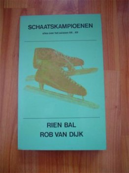 Schaatskampioenen door Rien Bal en Rob van Dijk - 1