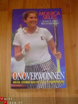 Onoverwonnen door Monica Seles (en N.A. Richardson) - 1