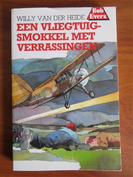 Bob Evers: Een vliegtuigsmokkel met verrassingen (deel 25) - Willy van der Heide - 1