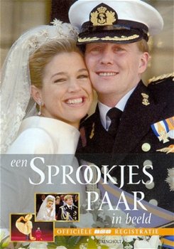 Een Sprookjespaar In Beeld (DVD) Nieuw/Gesealed Willem Alexander En Maxima - 1