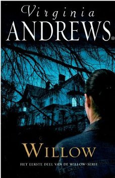 Virginia Andrews = Willow - Willow serie deel 1 - paperback