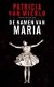 Patricia Van Mierlo - De Namen Van Maria - 1 - Thumbnail