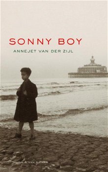 Annejet van der Zijl - Sonny Boy (Hardcover/Gebonden) Oorspronkelijke Uitgave - 1