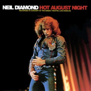 Neil Diamond ‎– Hot August Night ( 2 LP) - 1