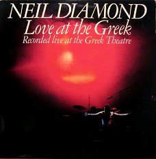 Neil Diamond ‎– Love At The Greek: Recorded Live At The Greek Theatre  ( 2 LP)