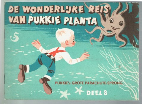 De wonderlijke reis van Pukkie Planta deel 8 - 1