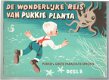 De wonderlijke reis van Pukkie Planta deel 8 - 1 - Thumbnail