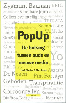 Popup, de botsing tussen oude en nieuwe media, Blanken ea - 1