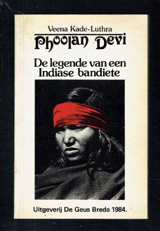 Phoolan Devi door Veena Kade-Luthra (biografie)