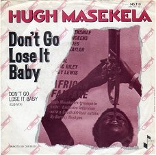 Hugh Masekela ‎: Don't Go Lose It Baby (1984)