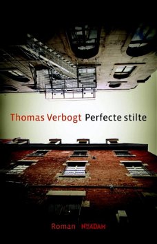 Thomas Verbogt  - Perfecte Stilte