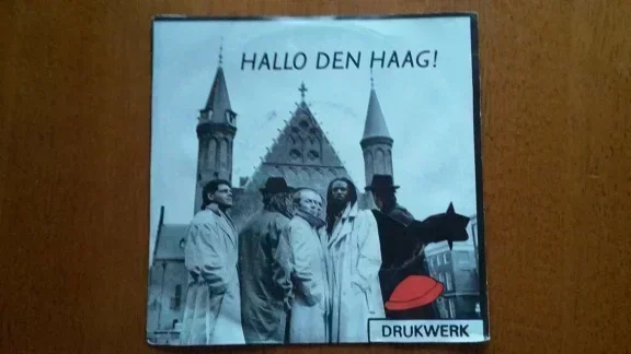 Vinyl Drukwerk ‎– Hallo Den Haag - 0
