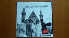 Vinyl Drukwerk ‎– Hallo Den Haag
