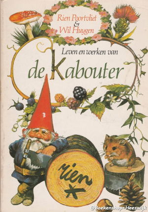 Poortvliet, Rien - Leven en werken van de kabouter - nr. 1