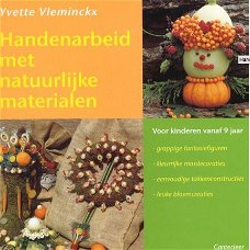 Handenarbeid met natuurlijke materialen, Yvette Vleminckx