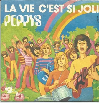Poppys ‎: La Vie C'est Si Joli (1972) - 1