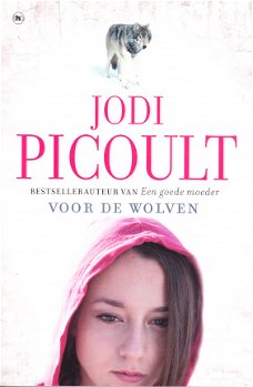 VOOR DE WOLVEN - Jodi Picoult