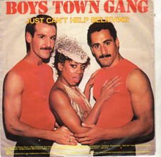 Boys Town Gang :  I Just Can't Help Believing (1983)