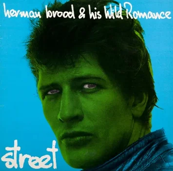 LP - Herman Brood and his Wild Romance - STREET - 0