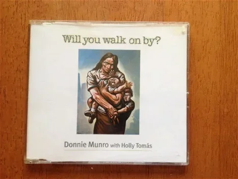 Donnie Munro with Holly Tomás - Will you walk on by? - 0