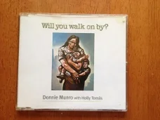 Donnie Munro with Holly Tomás - Will you walk on by?