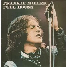 LP - Frankie Miller ‎- Full House