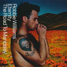 Robbie Williams ‎– Eternity / The Road To Mandalay  2 Track CDSingle