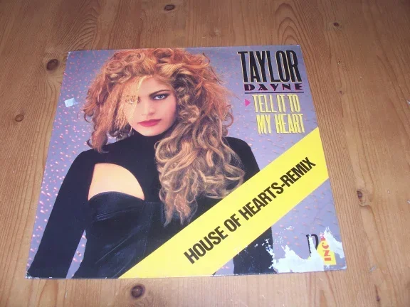 TAYLOR DAYNE TELL IT TO MY HEART 2x - nr. 1
