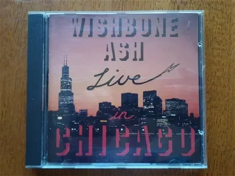 Wishbone Ash ‎– Live In Chicago - 0