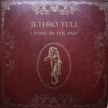 LP - Jethro Tull - Living in the past - 0