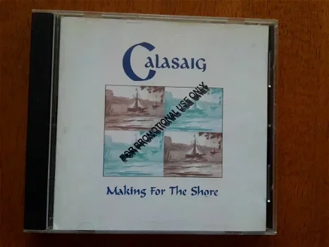 Calasaig - Making for the Shore - 0