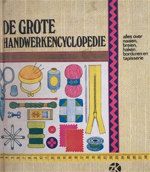 De grote handwerkenencyclopedie, Annie Morand - 1