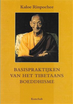 Basispraktijken van het Tibetaans Boeddhisme - 1