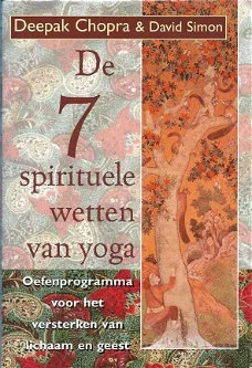 De 7 spirituele wetten van Yoga