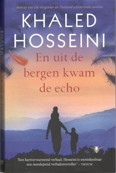 Khaled Hosseini - En uit de bergen kwam de echo. - 1