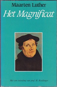 Maarten Luther: Het Magnificat - 1