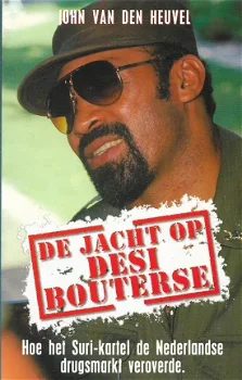 De jacht op Desi Bouterse - 0