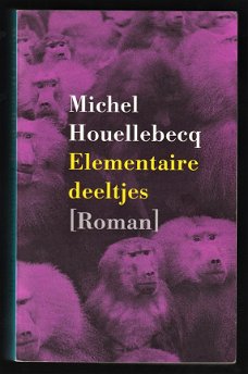 ELEMENTAIRE DEELTJES - Michel Houellebecq