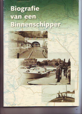 Biografie van een Binnenschipper - nr. 1