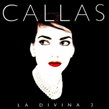 Maria Callas - La Divina 2 (CD) - 1