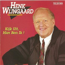 Henk Wijngaard ‎– Kijk Uit, Hier Ben Ik!  (CD)