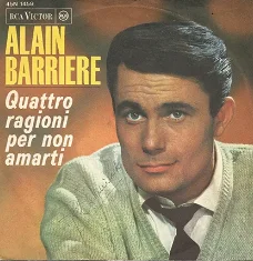 Alain Barriere : Quattro Ragioni Per Non Amarti (1965)