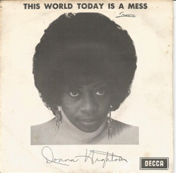 Donna Hightower ‎: This World Today Is A Mess (1972) - 0