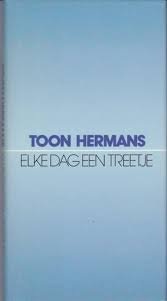 Toon Hermans - Elke Dag Een Treetje (Hardcover/Gebonden)