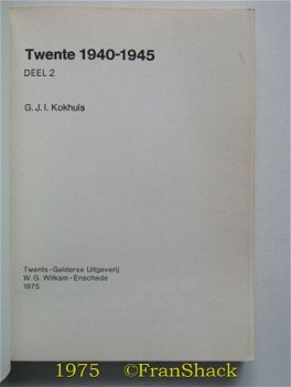[1975] Twente 1940 - 1945 deel 2, Kokhuis, Witkam. - 2