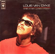 LP - Louis van Dyke - When a man loves a woman