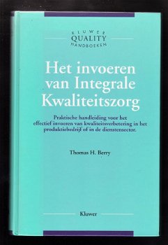 HET INVOEREN van INTEGRALE KWALITEITSZORG - 1