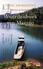 Han Shaogong - Woordenboek Van Maqiao (Hardcover/Gebonden) - 1