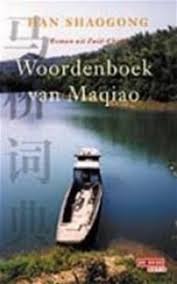 Han Shaogong - Woordenboek Van Maqiao  (Hardcover/Gebonden)