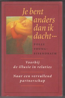 Polly Young-Eisendrath: Je bent anders dan ik dacht